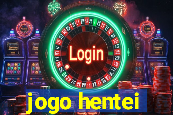 jogo hentei